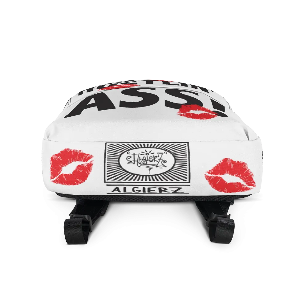 Kiss My Hustlin' A** - (White) Laptop Backpack