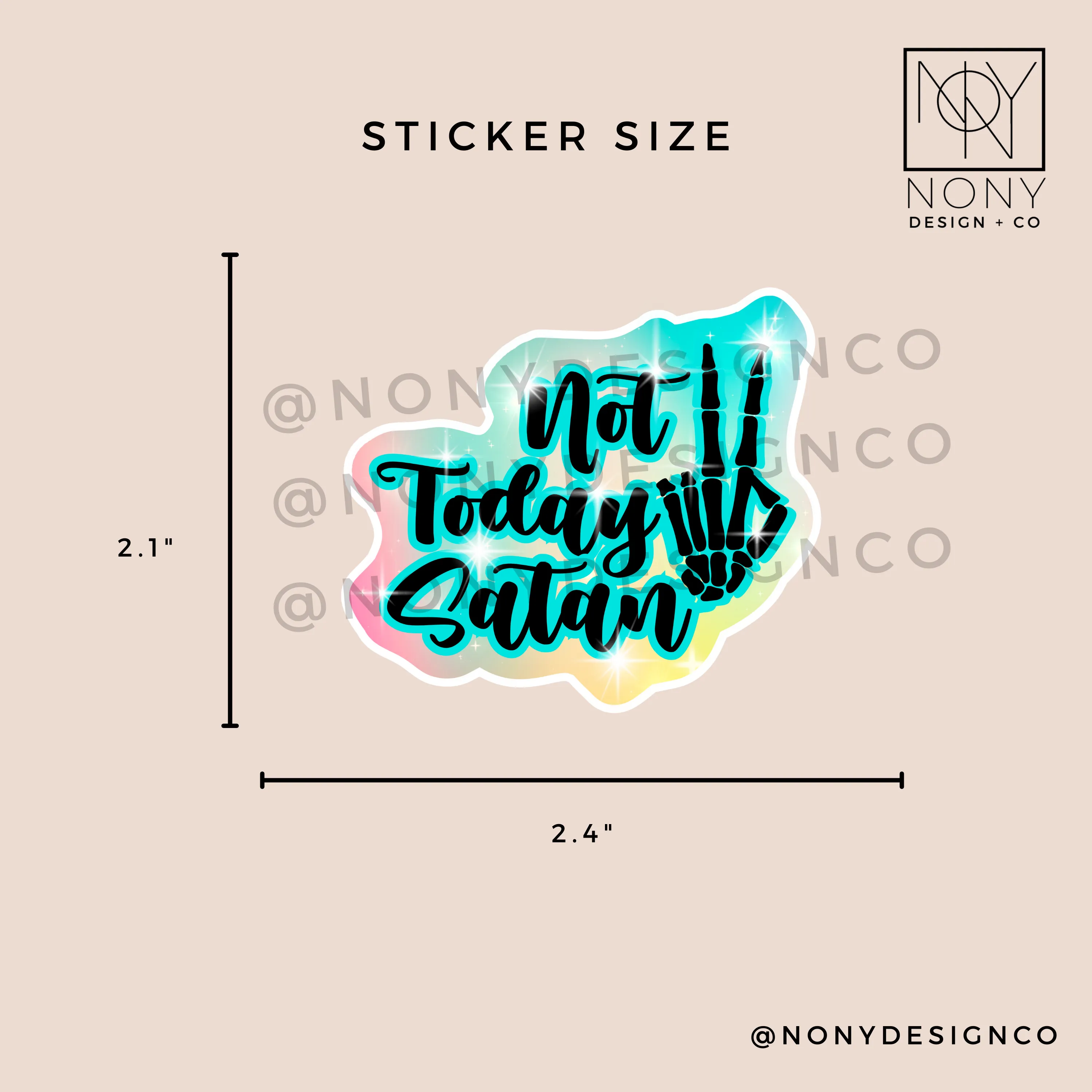 Not Today Satan Sticker