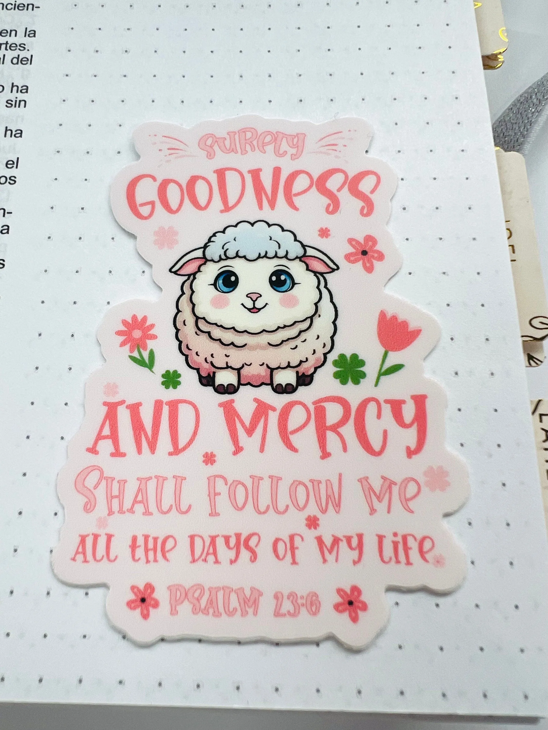 Psalm 23:6 Waterproof Sticker | Christian Bible Verse Sticker | Goodness and Mercy