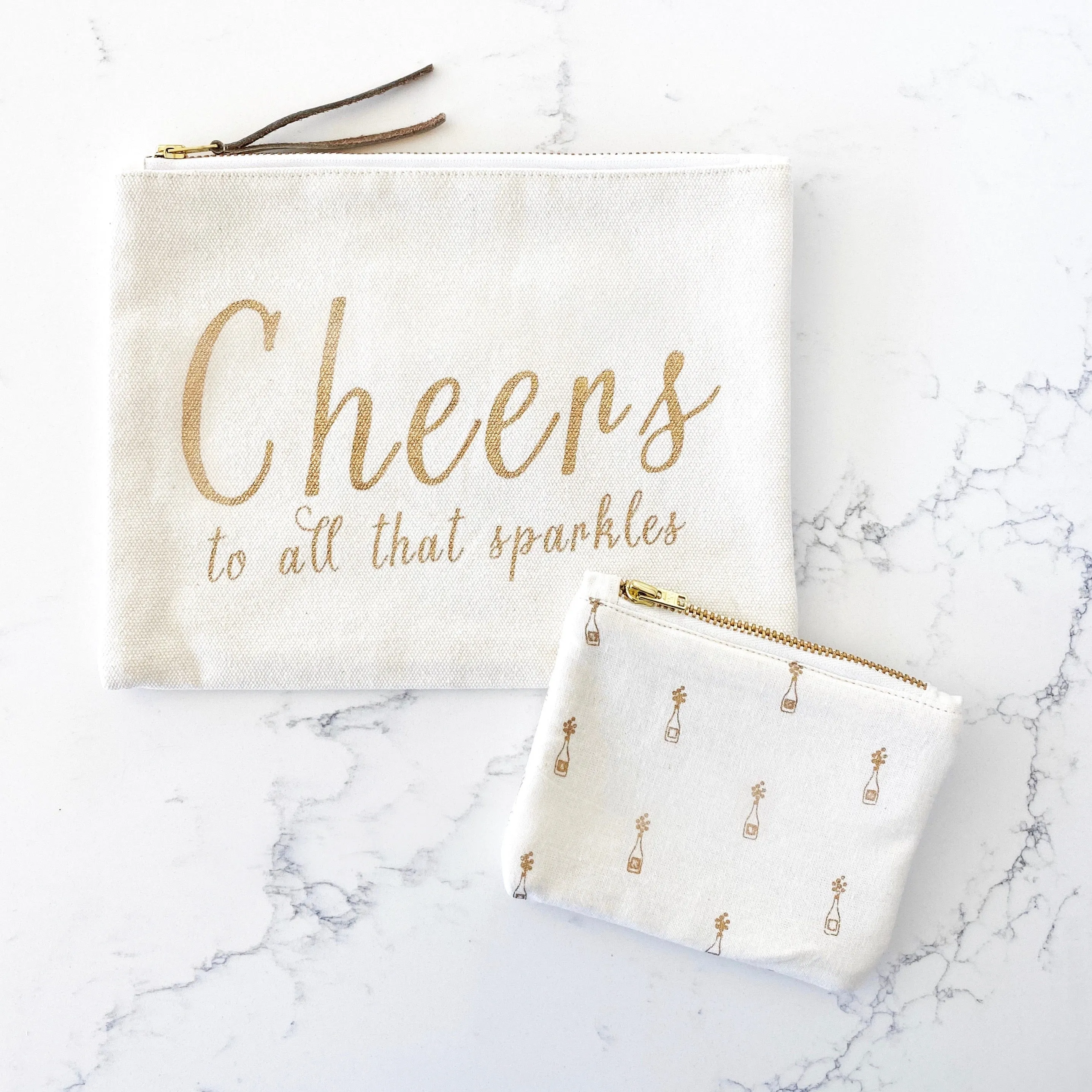 Zipper Pouch - Cheers to All That Sparkles